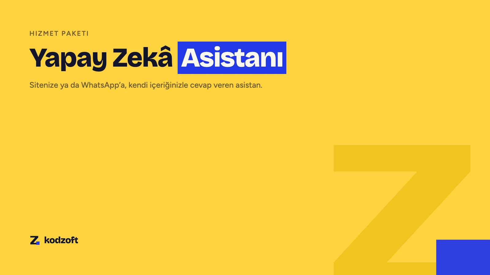 Yapay Zekâ Asistanı Entegrasyonu